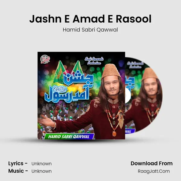 Jashn E Amad E Rasool - Single - 