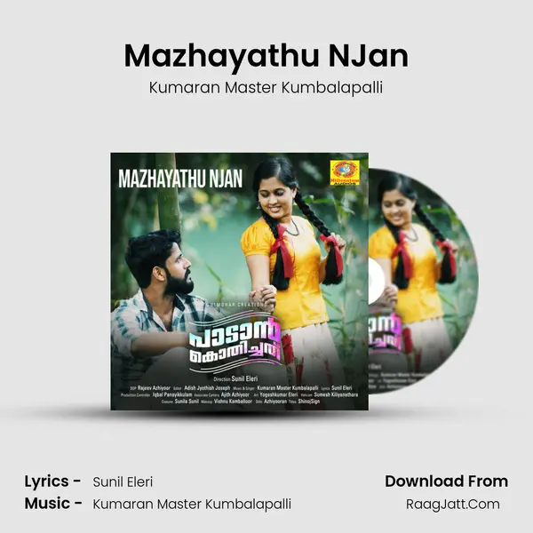 Mazhayathu NJan (From 