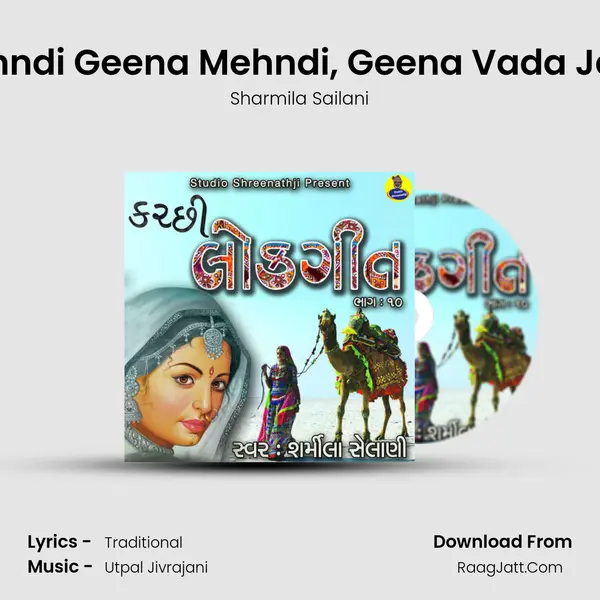 Mehndi Geena Mehndi, Geena Vada Jaad MP3 Song by Sharmila Sailani Cover