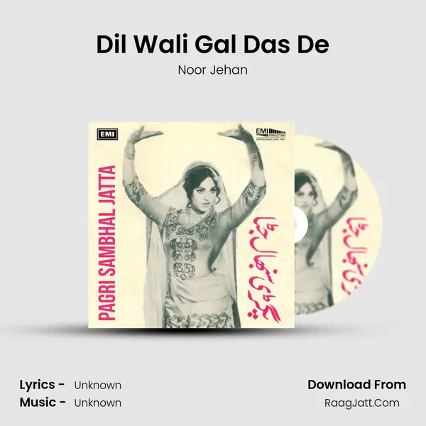 Dil Wali Gal Das De MP3 Song by Noor Jehan Cover