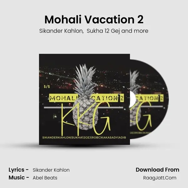 Mohali Vacation 2 mp3 song
