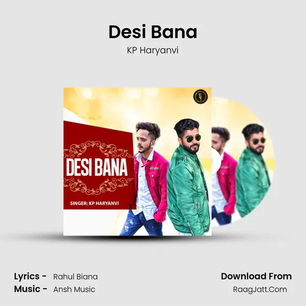 Desi Bana mp3 song