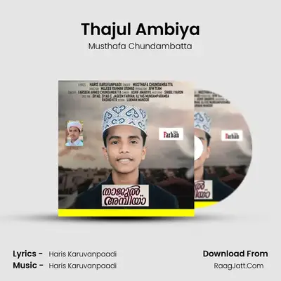 Thajul Ambiya - Musthafa Chundambatta