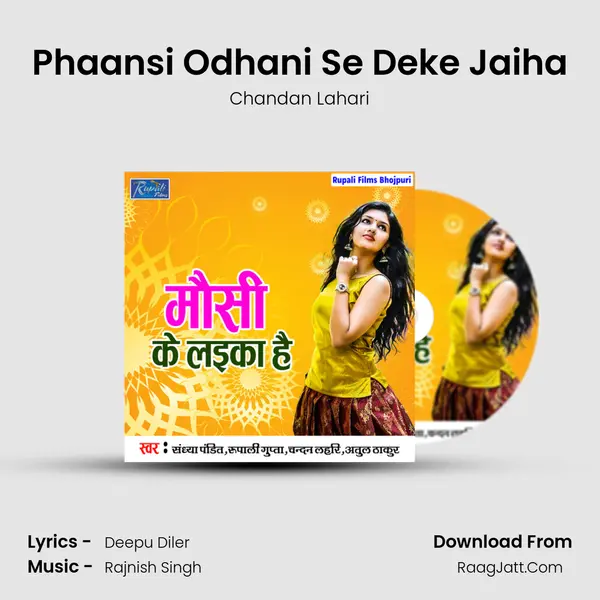 Phaansi Odhani Se Deke Jaiha mp3 song