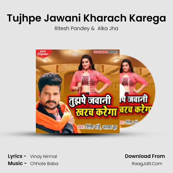 Tujhpe Jawani Kharach Karega mp3 song