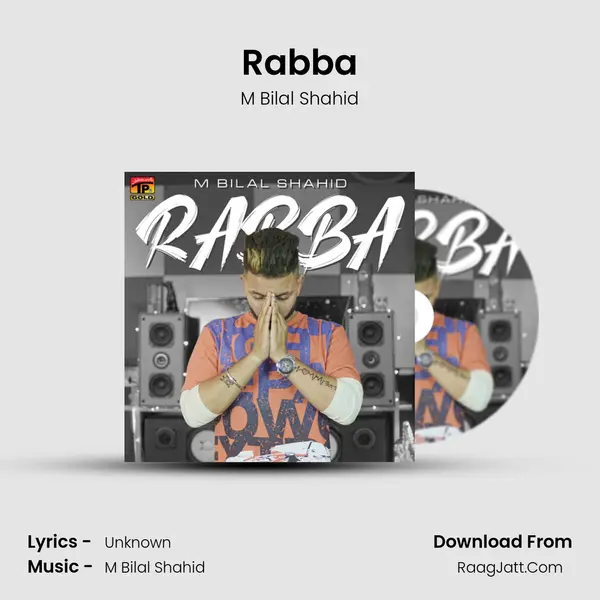 Rabba MP3 Song by M Bilal Shahid Cover