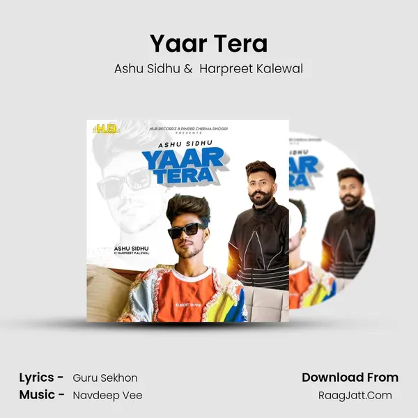 Yaar Tera MP3 Song by Ashu Sidhu Cover