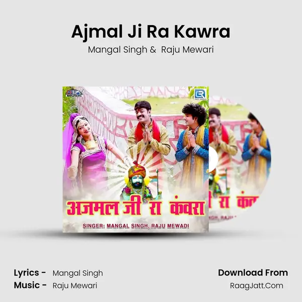 Ajmal Ji Ra Kawra - 