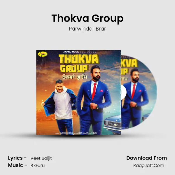 Thokva Group MP3 Song by Parwinder Brar Cover