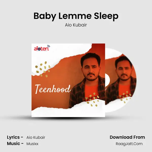Baby Lemme Sleep mp3 song