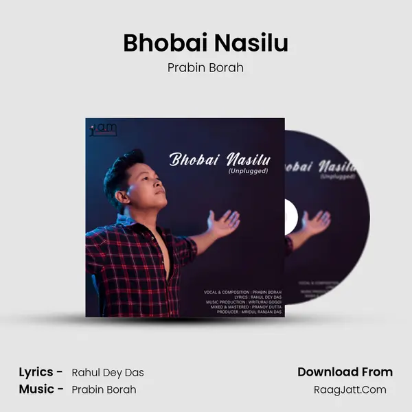Bhobai Nasilu MP3 Song by Prabin Borah Cover