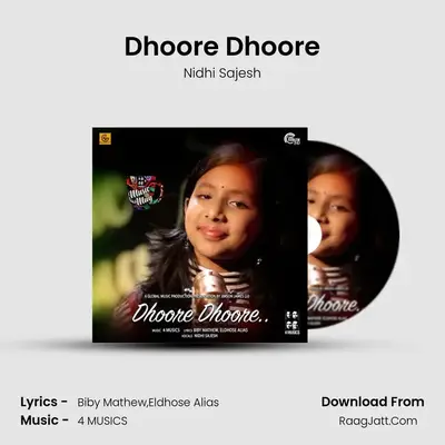 Dhoore Dhoore - Nidhi Sajesh
