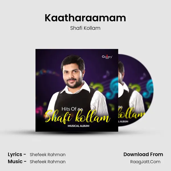 Kaatharaamam MP3 Song by Shafi Kollam Cover