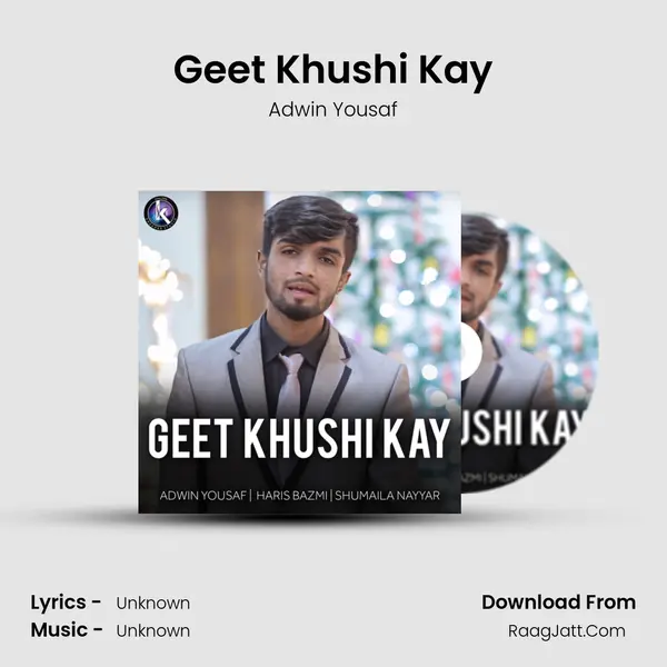 Geet Khushi Kay MP3 Song by Adwin Yousaf Cover