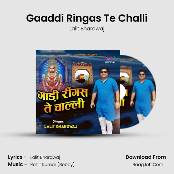 Gaaddi Ringas Te Challi mp3 song