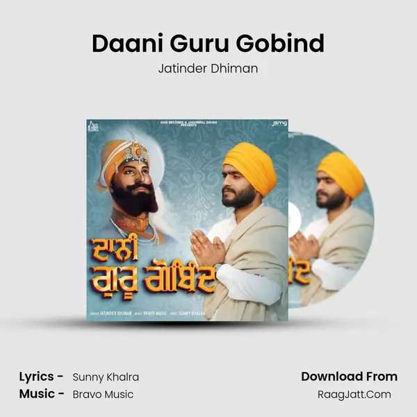 Daani Guru Gobind - Jatinder Dhiman