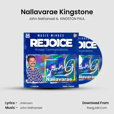 Nallavarae Kingstone MP3 Song by John Nathanael Cover