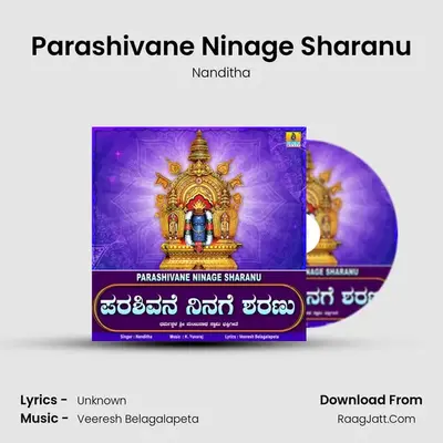 Parashivane Ninage Sharanu - Single - Nanditha