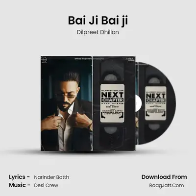 Bai Ji Bai ji MP3 Song by Dilpreet Dhillon Cover