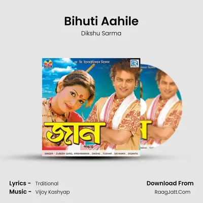 Bihuti Aahile MP3 Song by Dikshu Sarma Cover