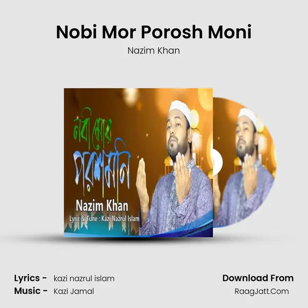 Nobi Mor Porosh Moni mp3 song