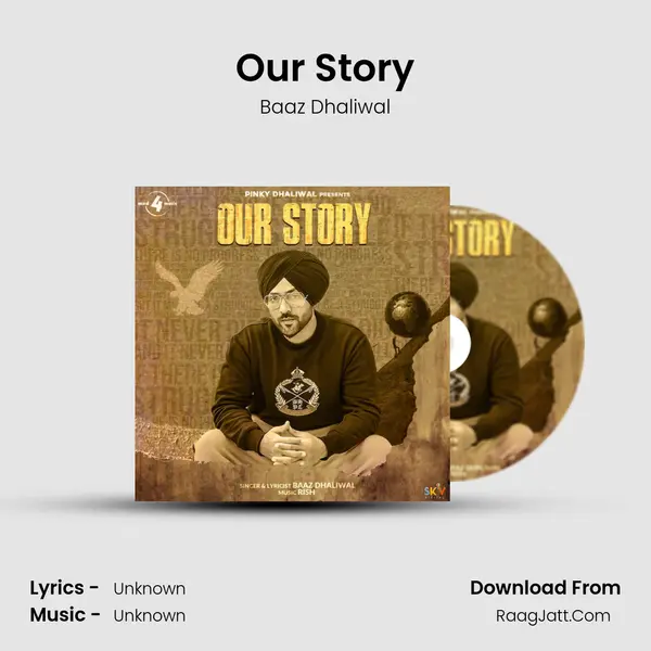 Our Story mp3 song