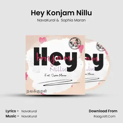 Hey Konjam Nillu mp3 song