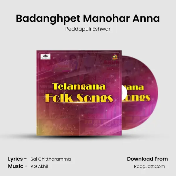 Badanghpet Manohar Anna MP3 Song by Peddapuli Eshwar Cover