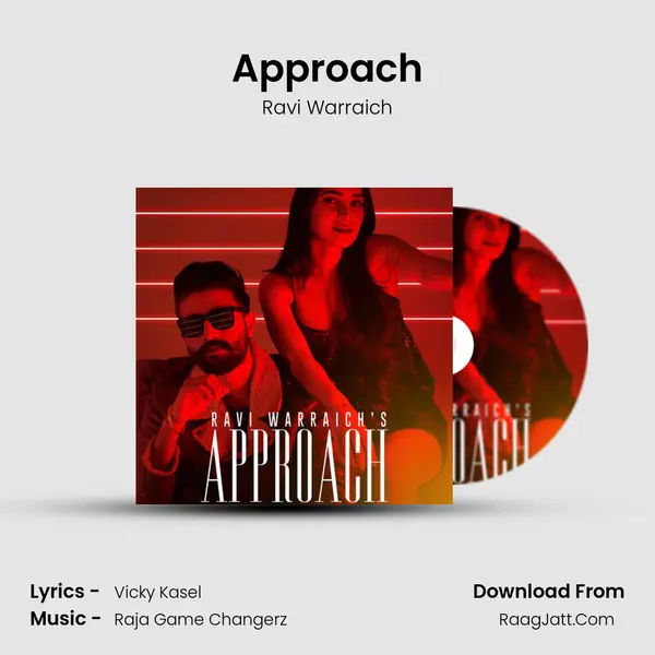 Approach MP3 Song by Ravi Warraich Cover