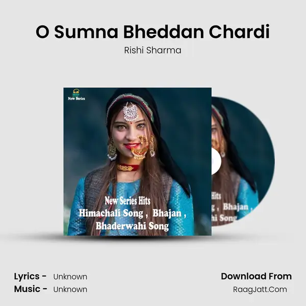 O Sumna Bheddan Chardi MP3 Song by Rishi Sharma Cover