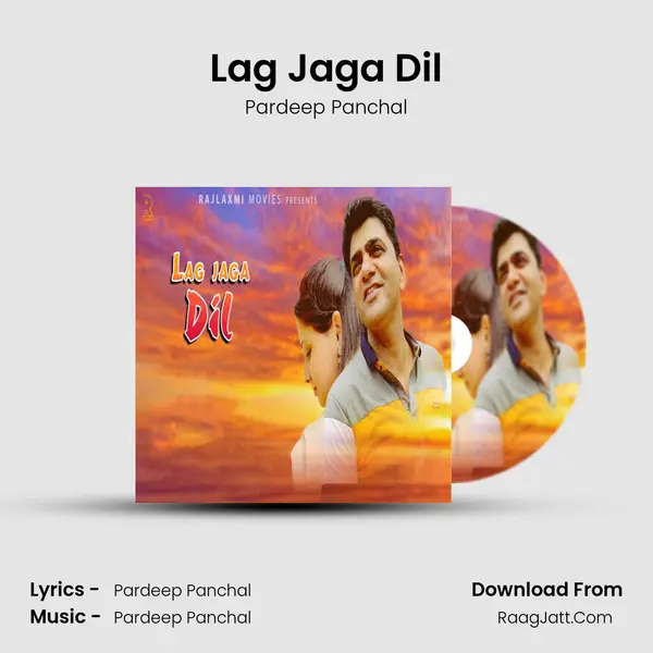 Lag Jaga Dil MP3 Song by Pardeep Panchal Cover