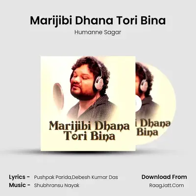 Marijibi Dhana Tori Bina Cover