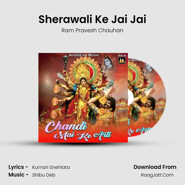 Sherawali Ke Jai Jai mp3 song