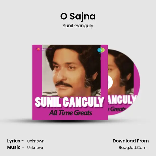 O Sajna MP3 Song by Sunil Ganguly Cover