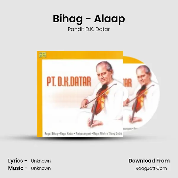 Bihag - Alaap MP3 Song by Pandit D.K. Datar Cover