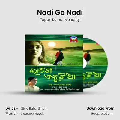 Nadi Go Nadi MP3 Song by Tapan Kumar Mohanty Cover