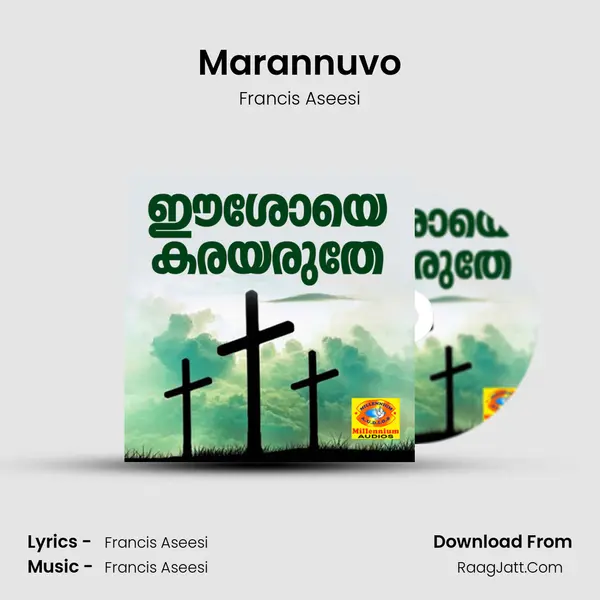 Marannuvo MP3 Song by Francis Aseesi Cover