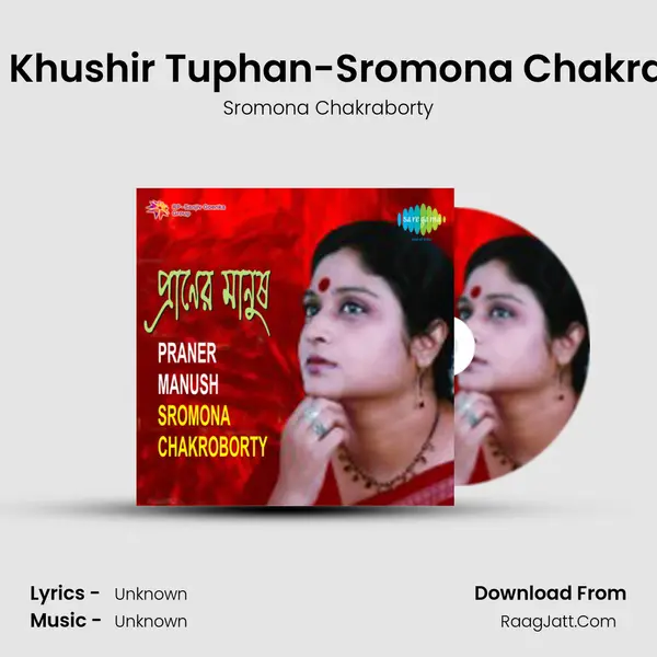 Prane Khushir Tuphan-Sromona Chakraborty Cover