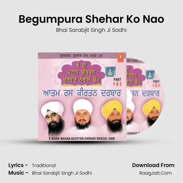 Begumpura Shehar Ko Nao MP3 Song by Bhai Sarabjit Singh Ji Sodhi Cover