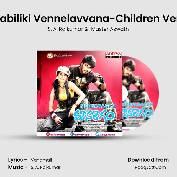 Jabiliki Vennelavvana-Children Ver. MP3 Song by S. A. Rajkumar Cover