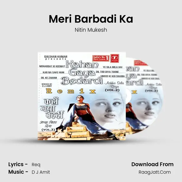 Meri Barbadi Ka MP3 Song by Nitin Mukesh Cover
