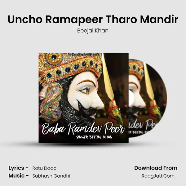Uncho Ramapeer Tharo Mandir MP3 Song by Beejal Khan Cover