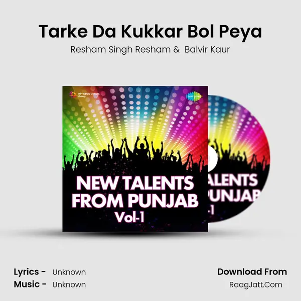 Tarke Da Kukkar Bol Peya MP3 Song by Resham Singh Resham Cover