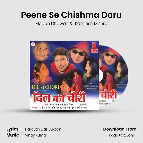 Peene Se Chishma Daru MP3 Song by Madan Dhawan Cover