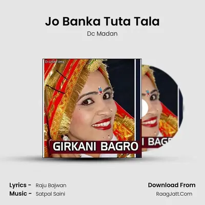 Jo Banka Tuta Tala MP3 Song by Dc Madan Cover