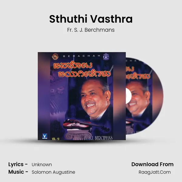 Sthuthi Vasthra MP3 Song by Fr. S. J. Berchmans Cover