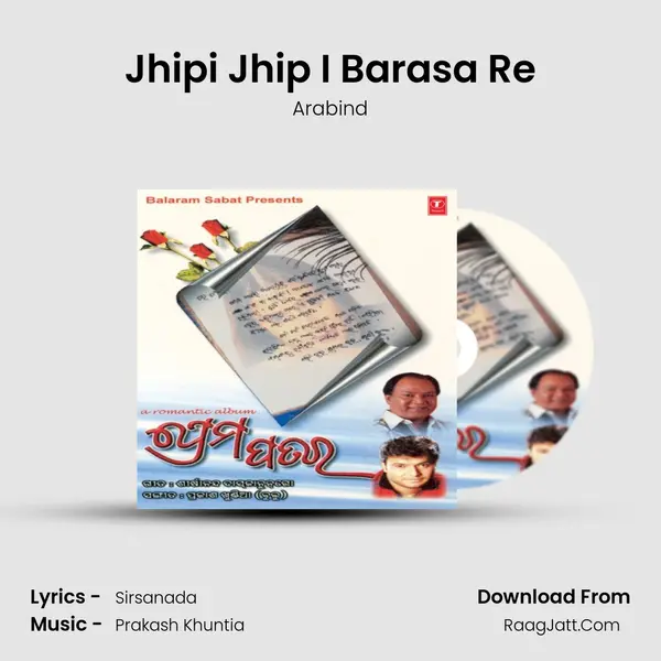 Jhipi Jhip I Barasa Re MP3 Song by Arabind Cover