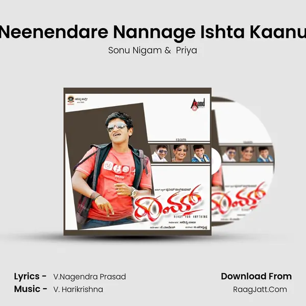 Neenendare Nannage Ishta Kaanu MP3 Song by Sonu Nigam Cover