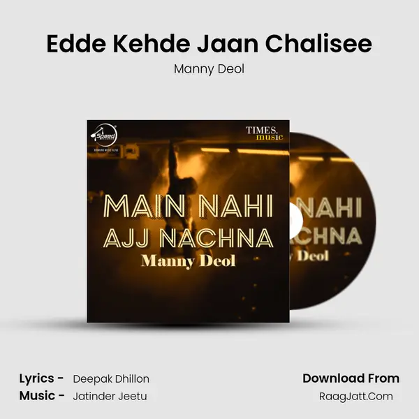 Edde Kehde Jaan Chalisee mp3 song