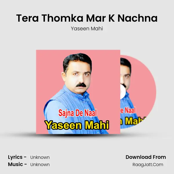 Tera Thomka Mar K Nachna MP3 Song by Yaseen Mahi Cover